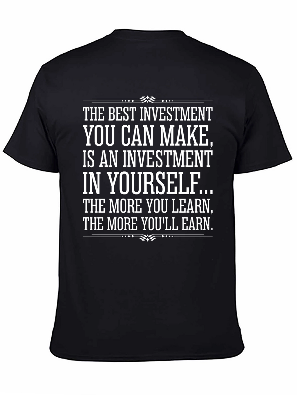 Motivational Investment In Yourself Black T-Shirt