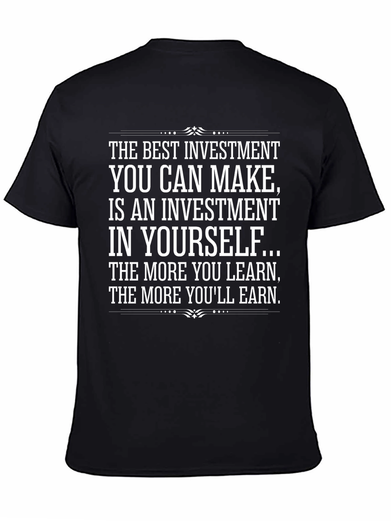 Motivational Investment In Yourself Black T-Shirt