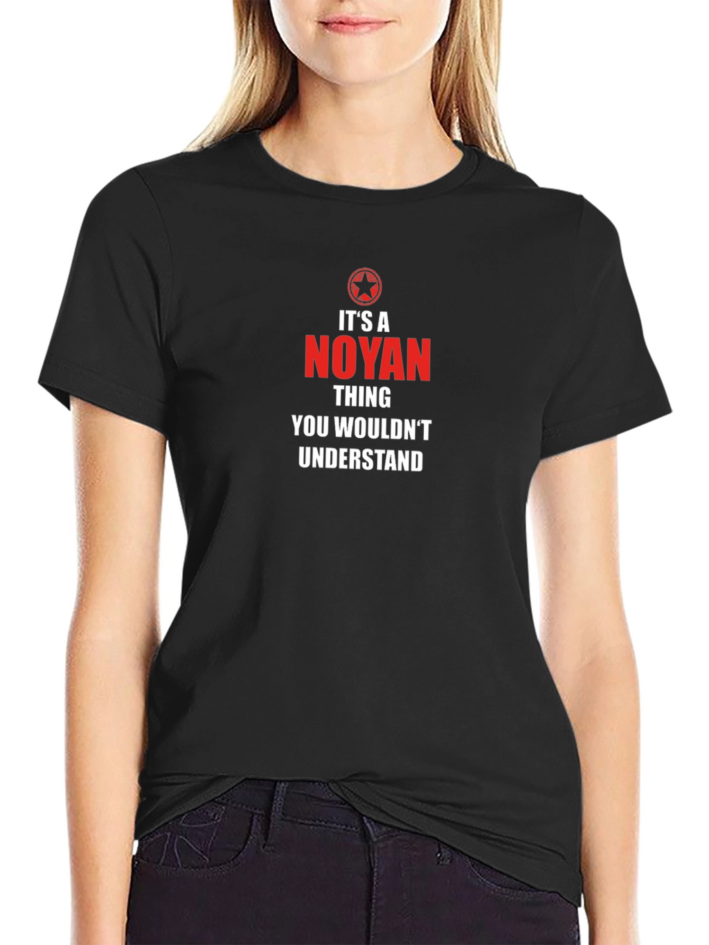 Noyan Thing T-Shirt - You Wouldnt Understand