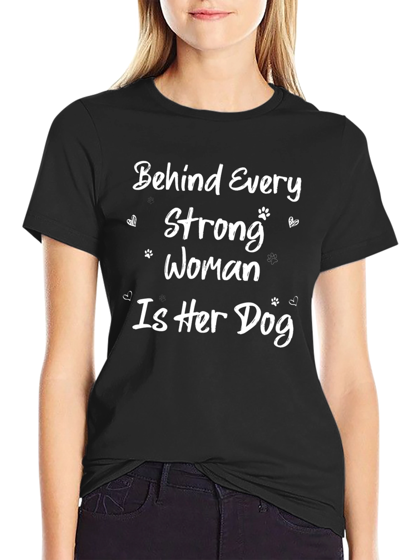 Dog Lover T-Shirt - Behind Every Strong Woman Is Her Dog