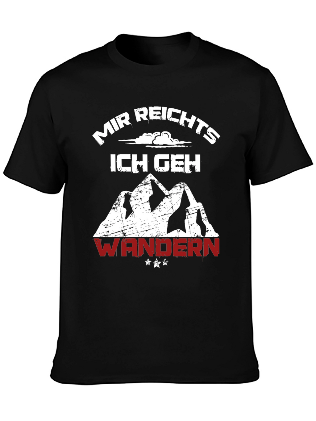 Mir Reichts Ich Geh Wandern T-Shirt