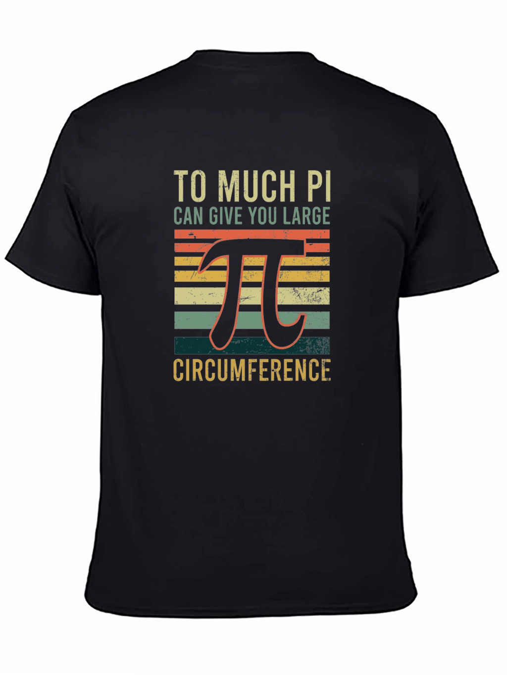 Math Humor Pi T-Shirt