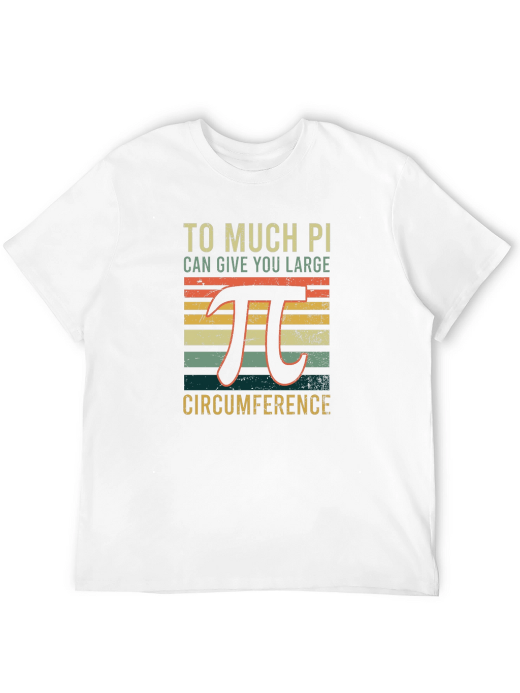 Math Humor Pi T-Shirt