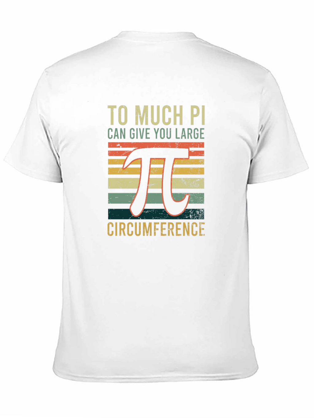 Math Humor Pi T-Shirt