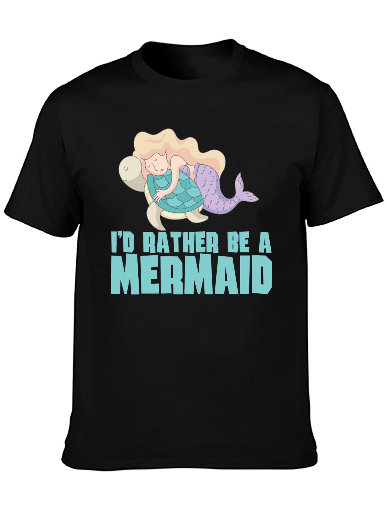 Id Rather Be a Mermaid T-Shirt
