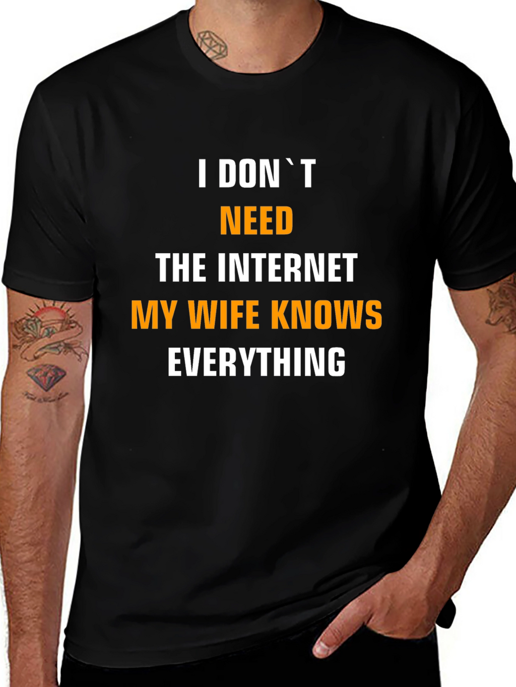 Funny My Wife Knows Everything Mens T-Shirt