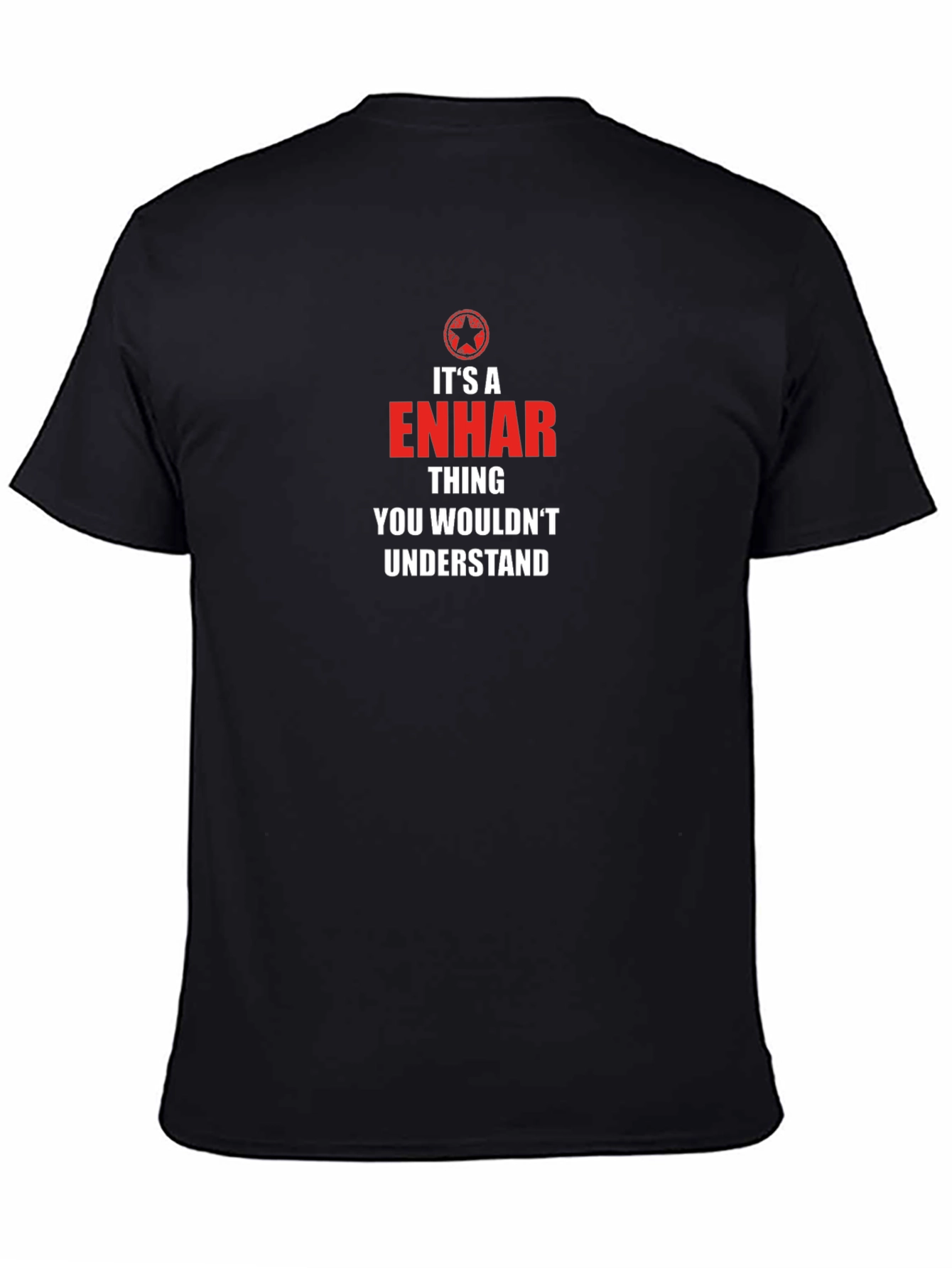Its A Enhar Thing T-Shirt - You Wouldnt Understand