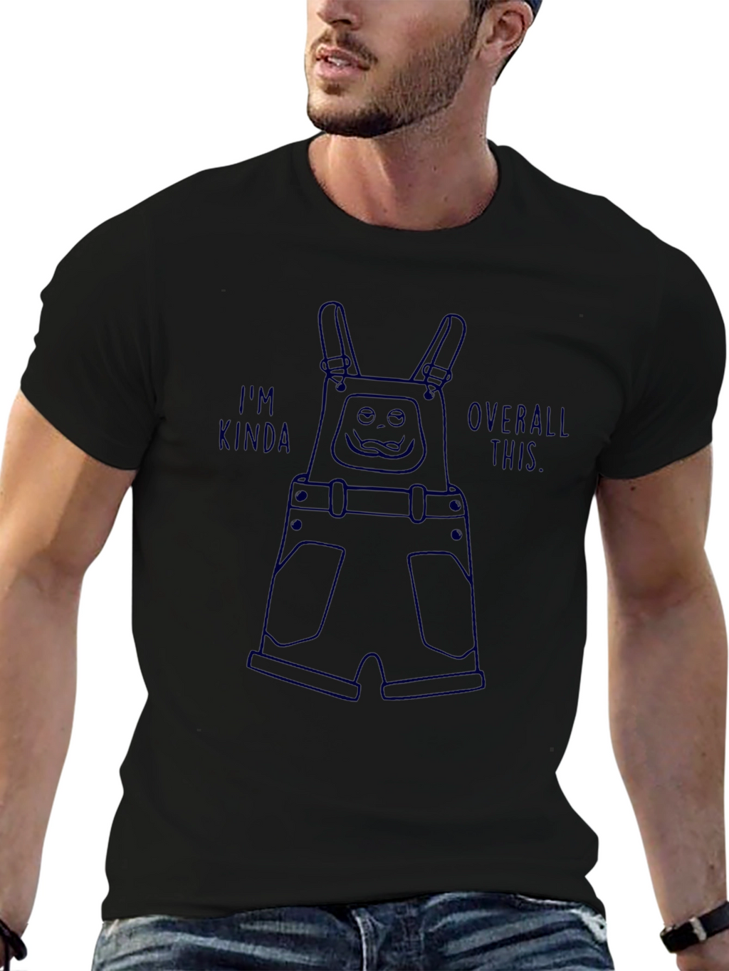 Im Kinda Overall This Funny T-Shirt