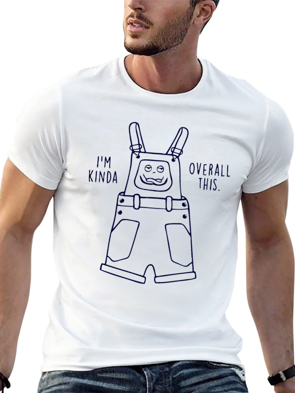Im Kinda Overall This Funny T-Shirt