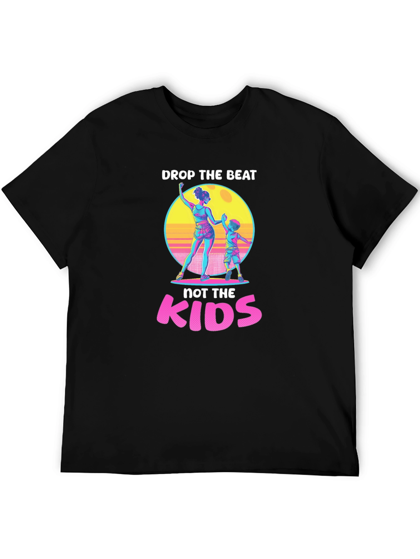 Drop the Beat Not the Kids T-Shirt