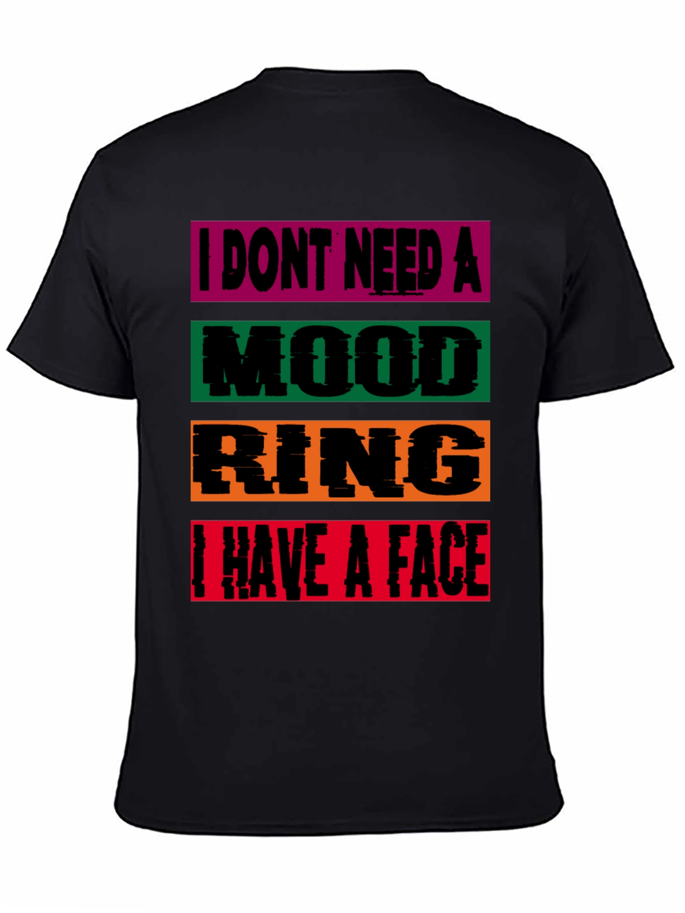 Mood Ring T-Shirt - I Have a Face Graphic Tee