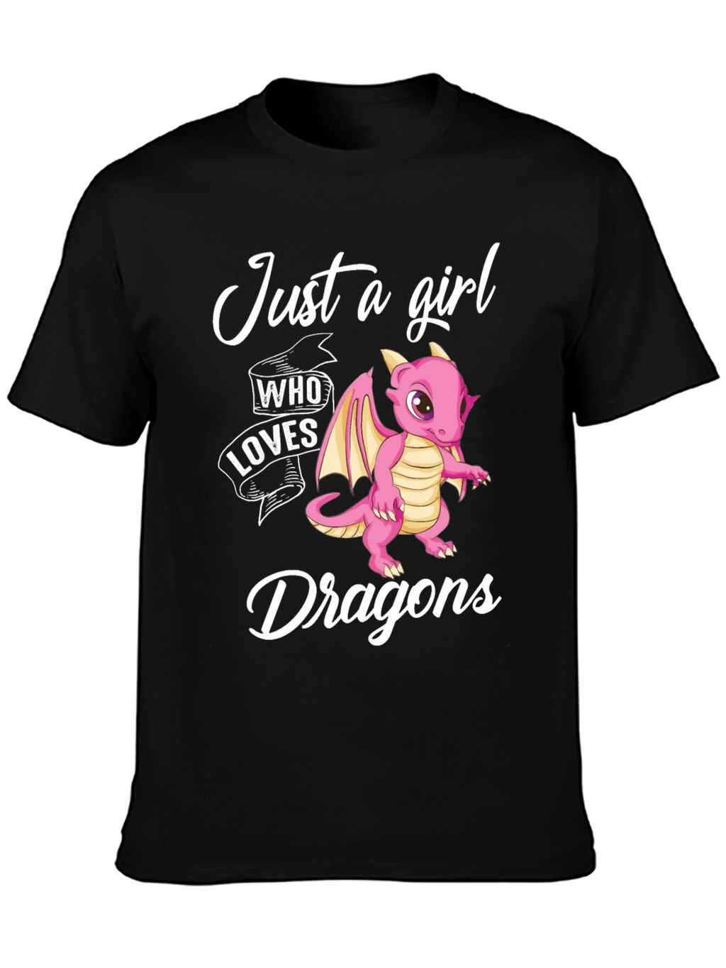 Just a Girl Who Loves Dragons T-Shirt