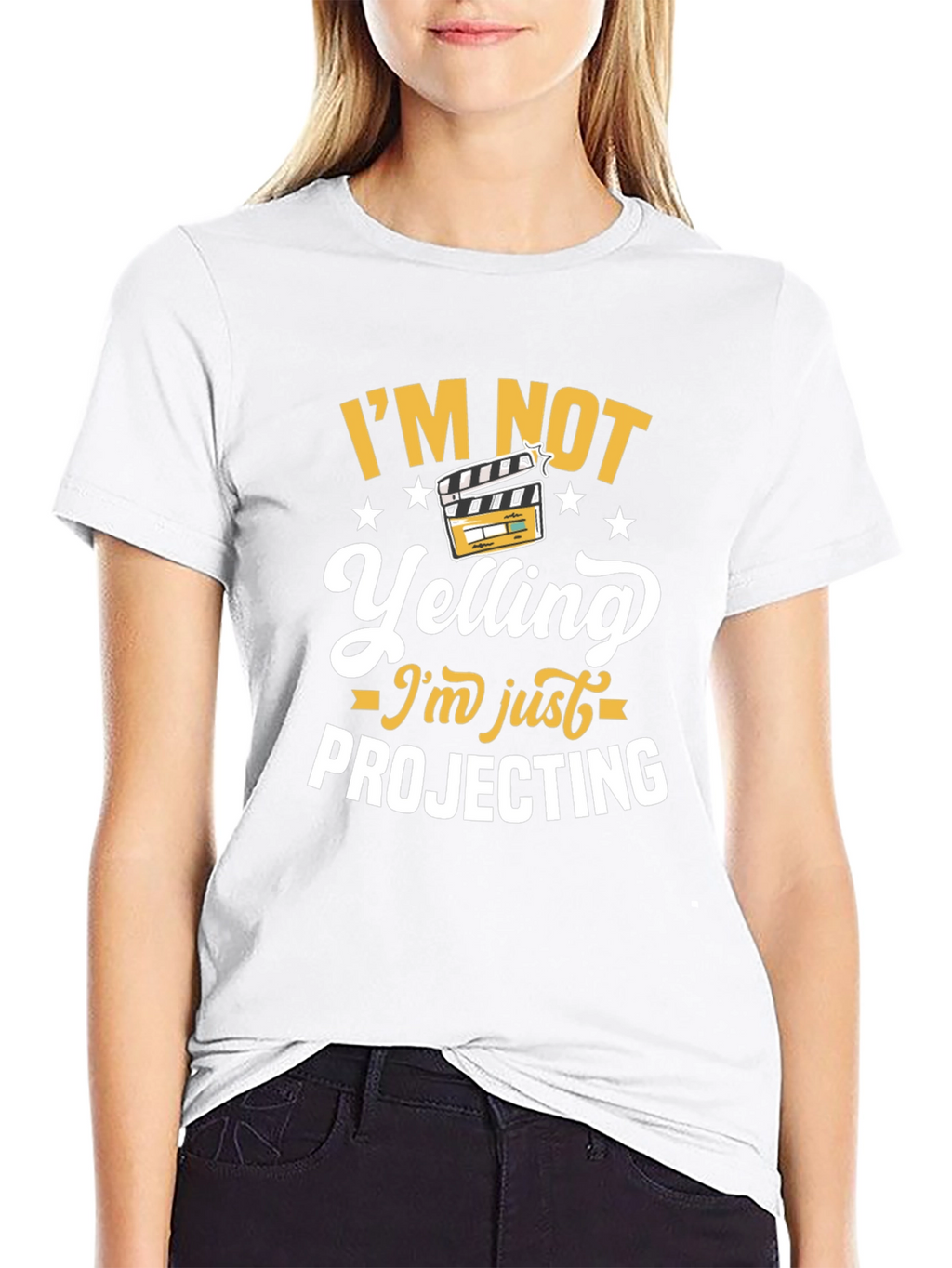 Im Not Yelling Im Just Projecting T-Shirt