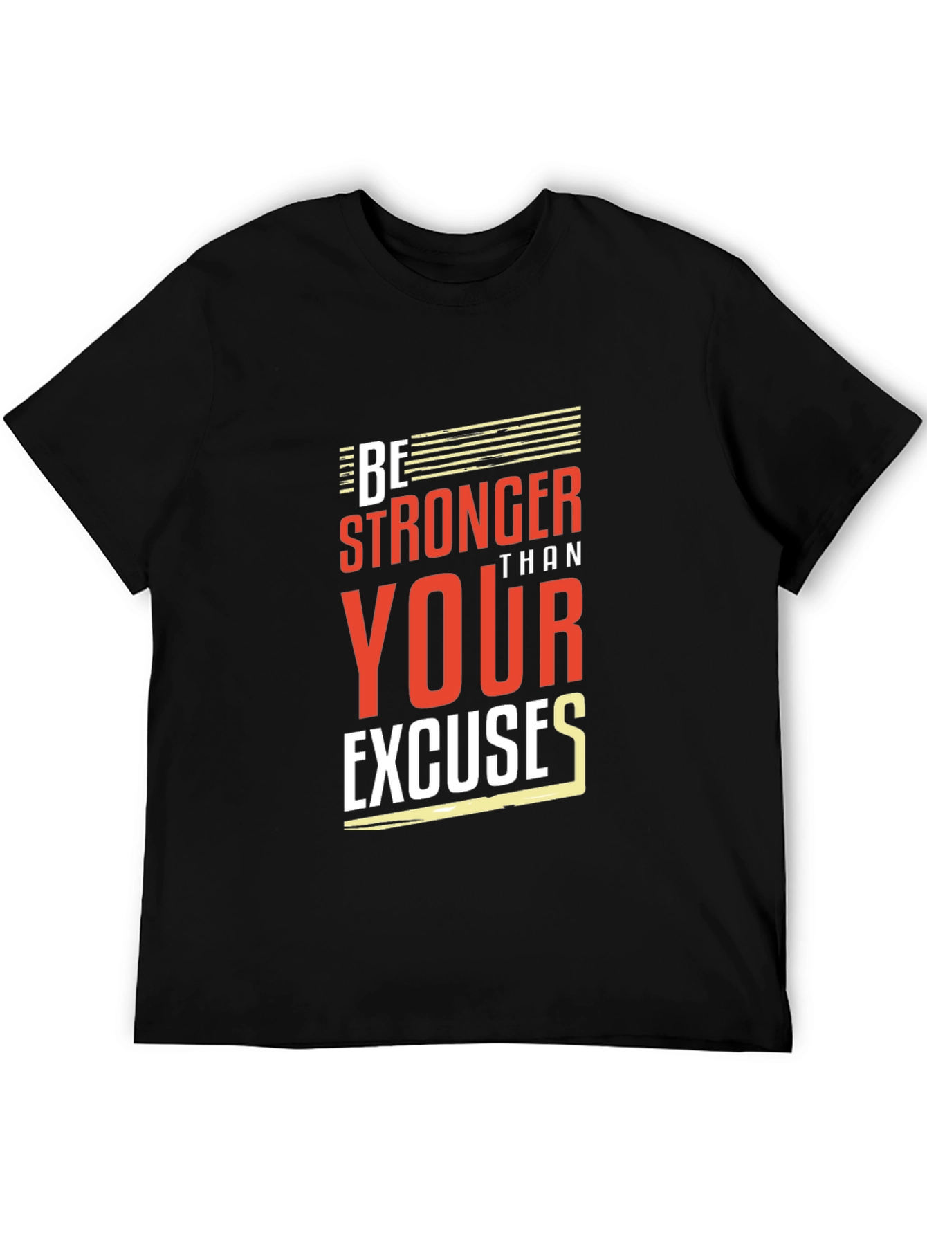 Motivational Be Stronger Black T-Shirt