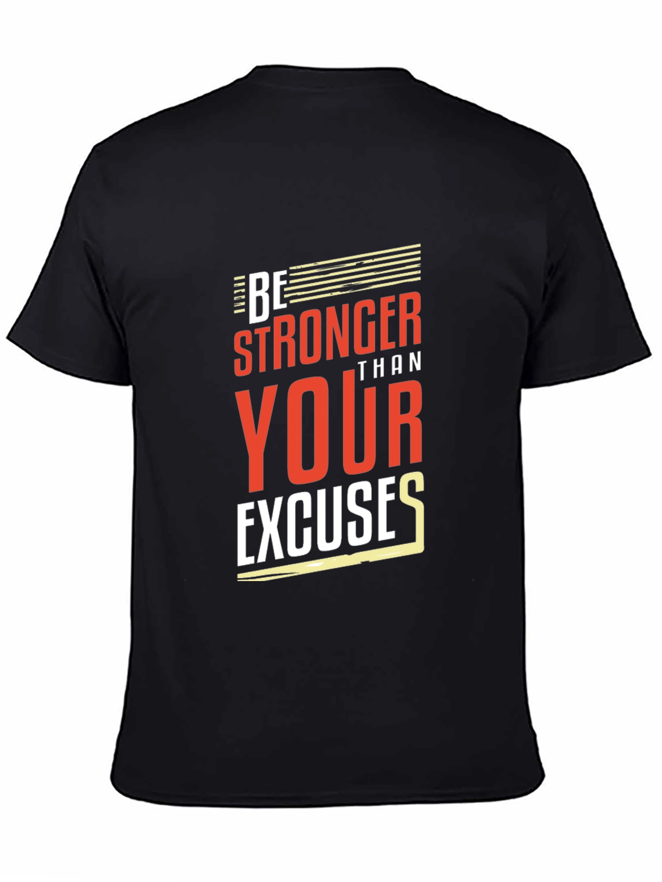 Motivational Be Stronger Black T-Shirt