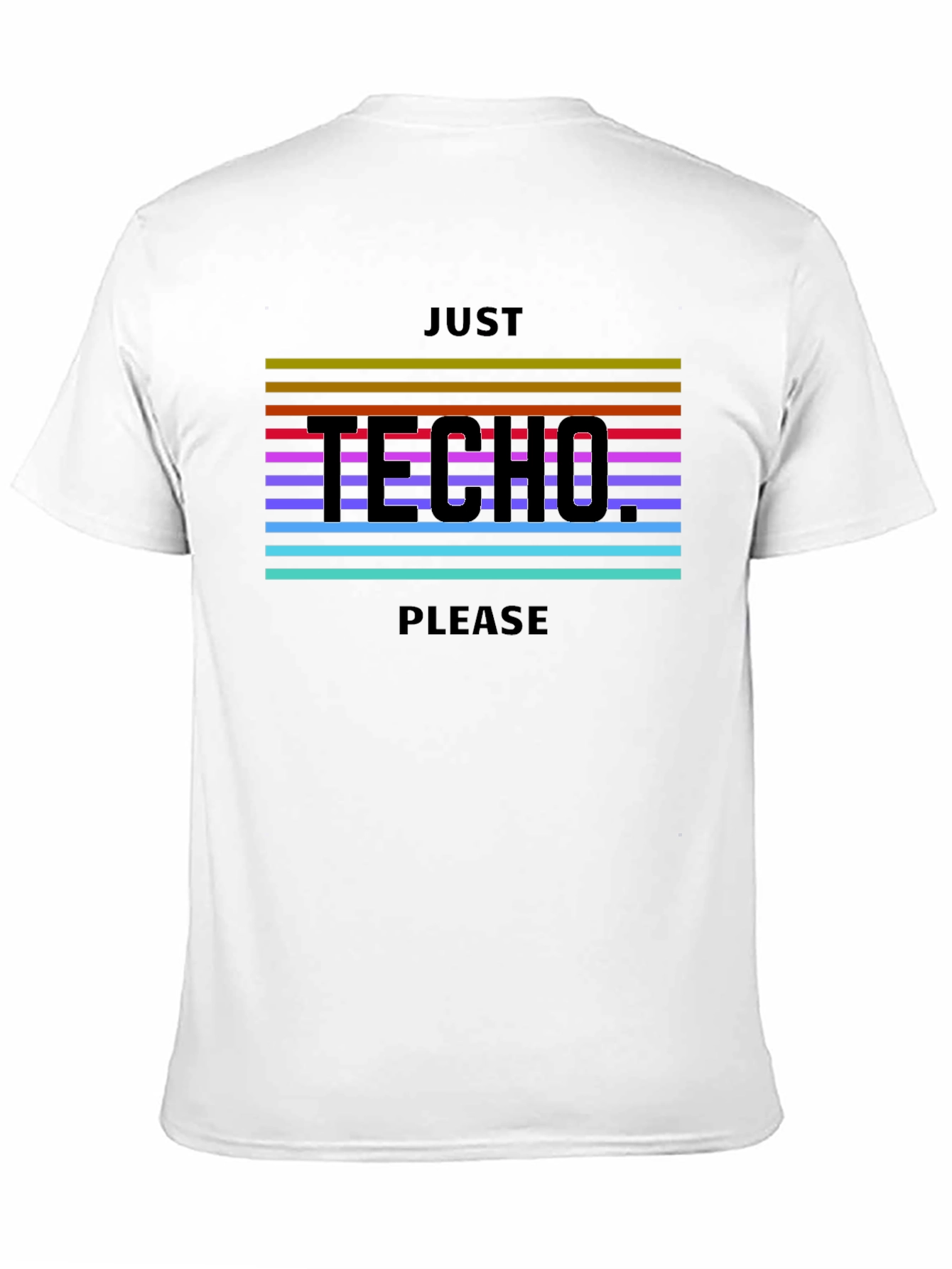 Just Techno Please Black T-Shirt