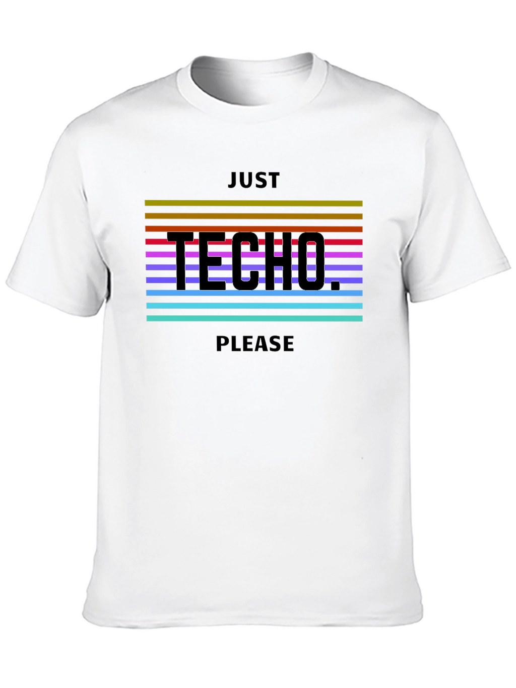 Just Techno Please Black T-Shirt