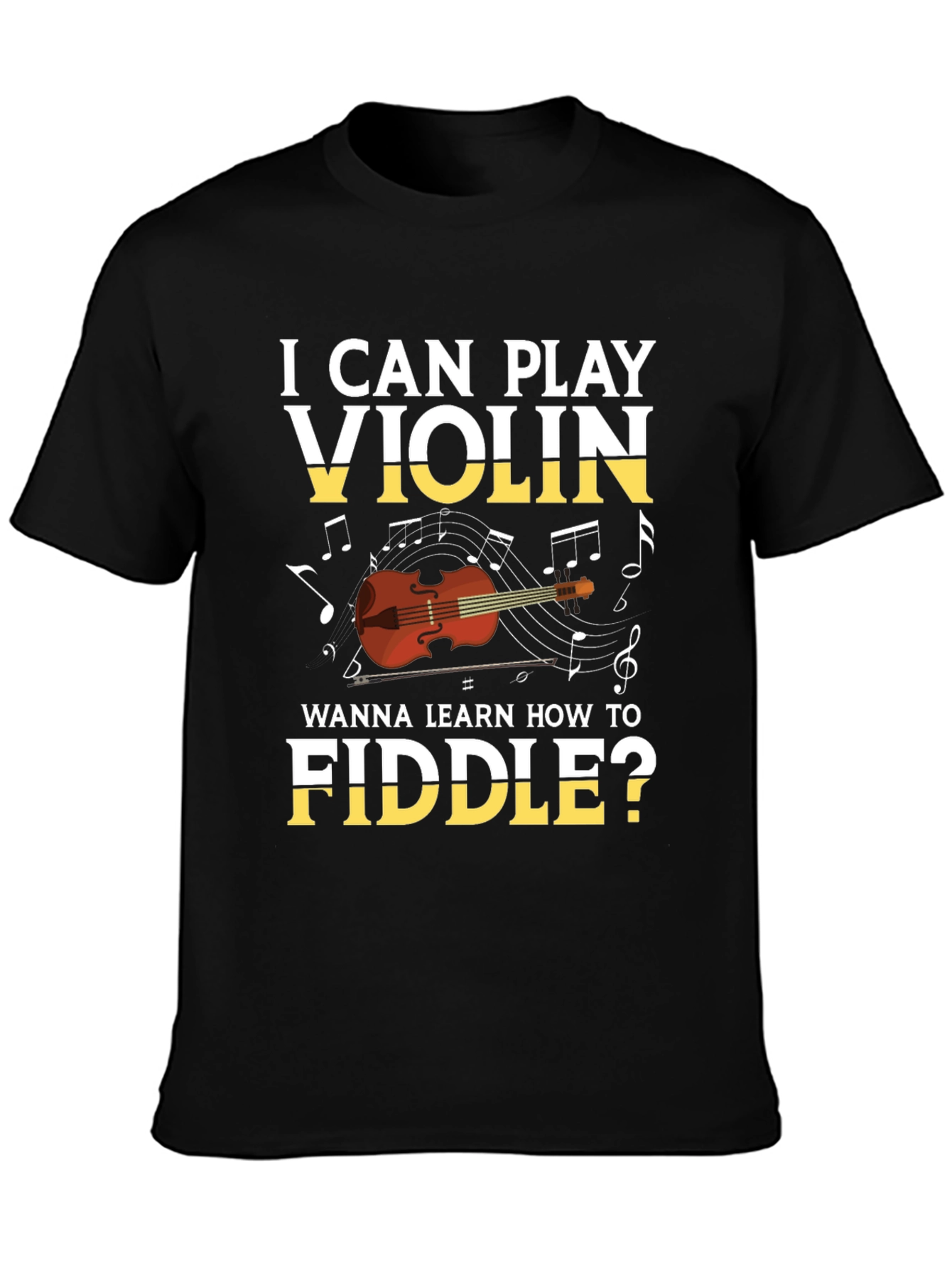 I Can Play Violin T-Shirt
