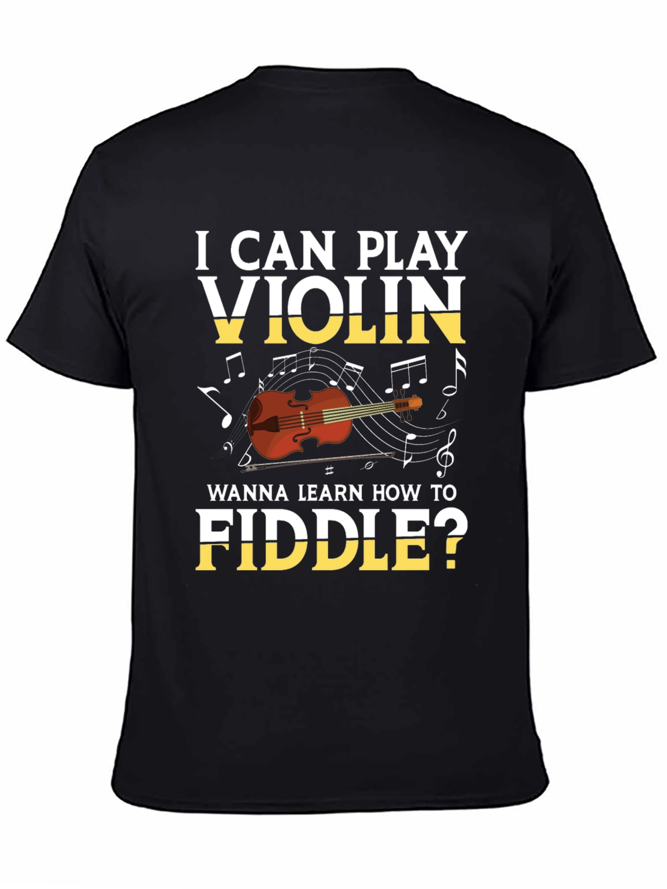 I Can Play Violin T-Shirt