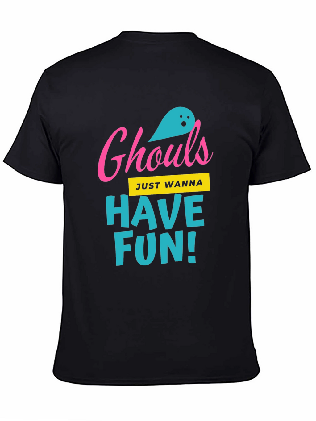 Ghouls Just Wanna Have Fun Black T-Shirt