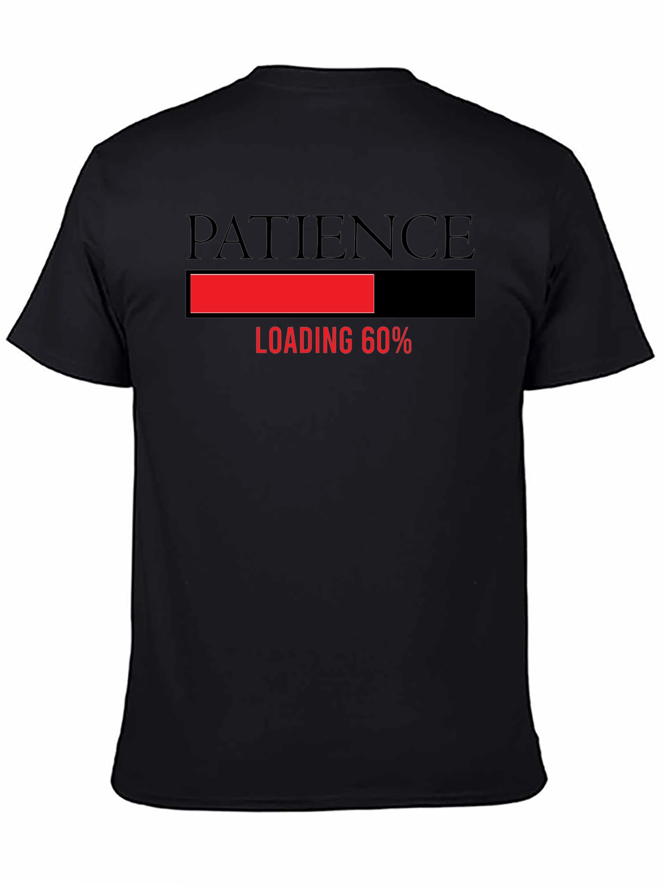 Patience Loading Funny Graphic Tee - Black T-Shirt
