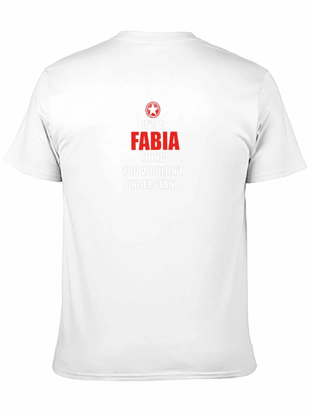 Its a Fabia Thing T-Shirt