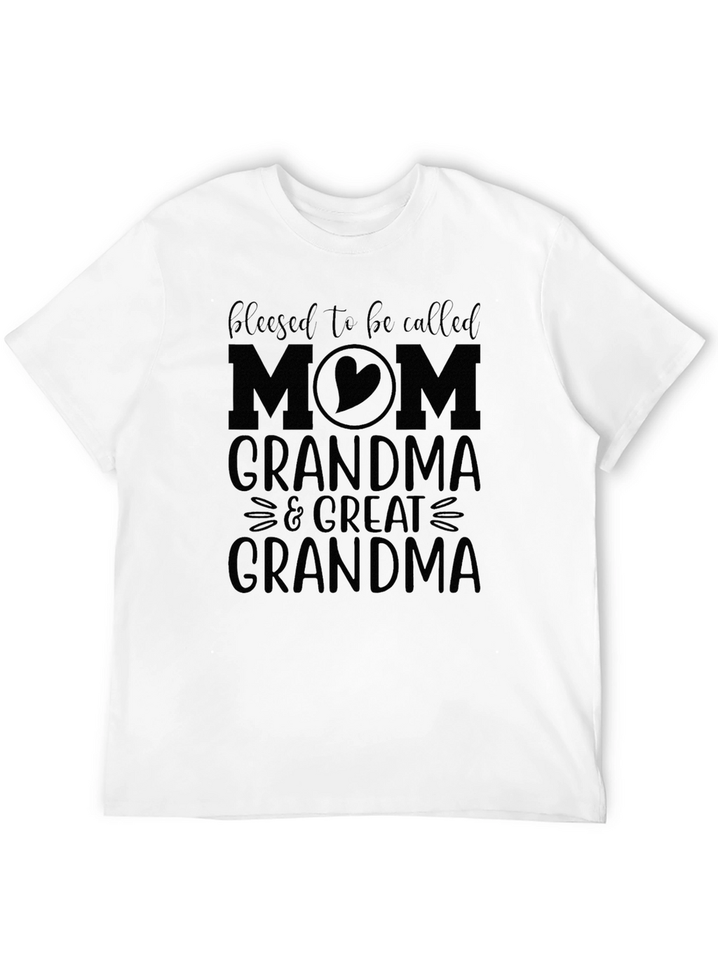 Blessed Mom Grandma Great Grandma T-Shirt