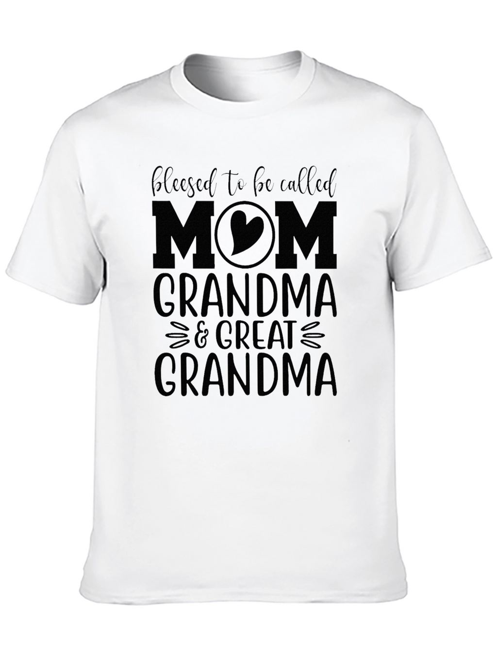 Blessed Mom Grandma Great Grandma T-Shirt