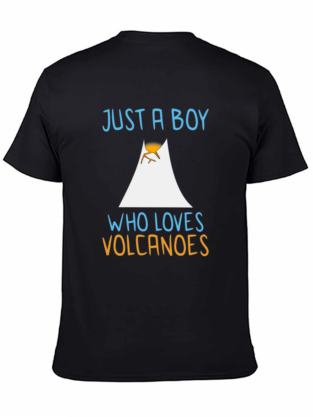 Just A Boy Who Loves Volcanoes T-Shirt