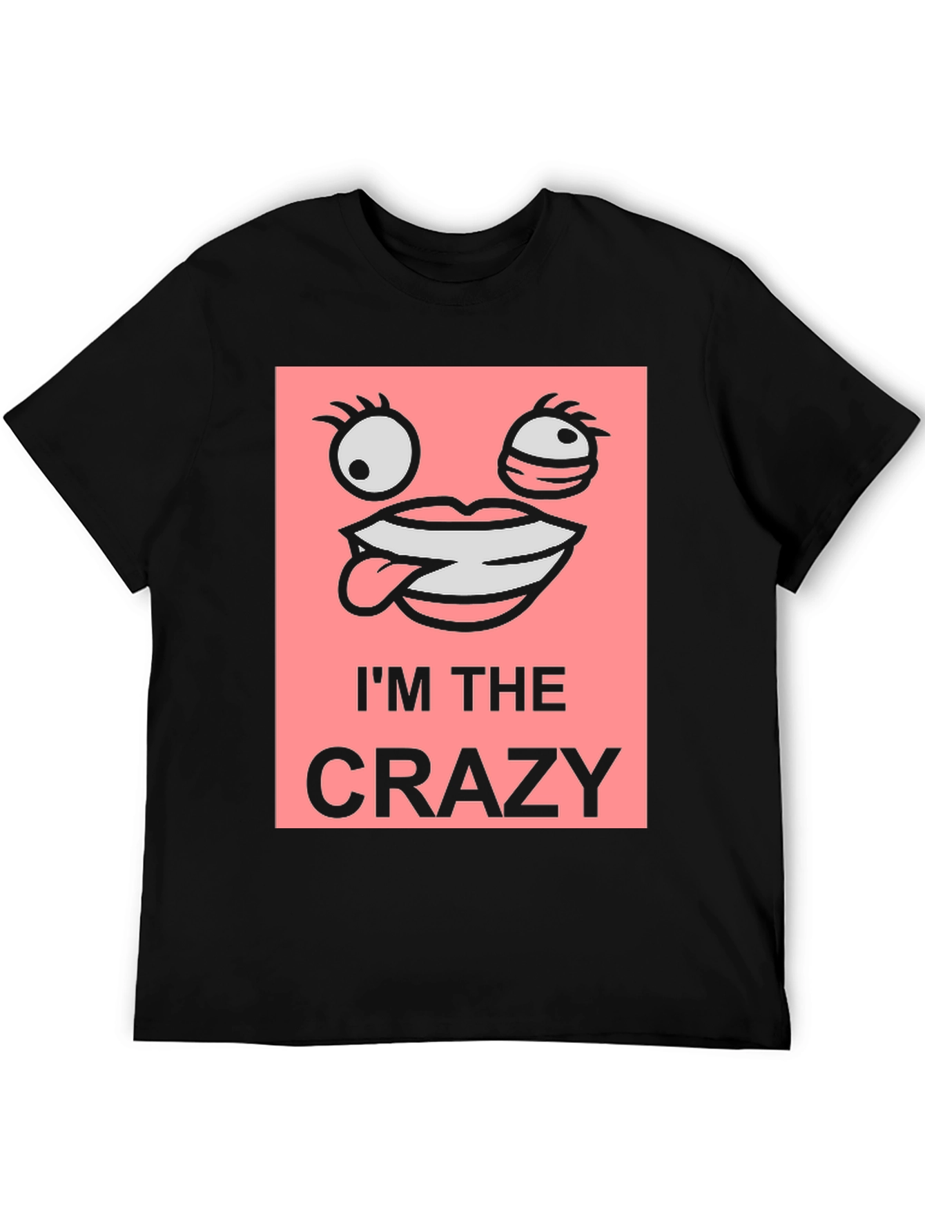 Im The Crazy Graphic Tee - Black Cotton T-Shirt