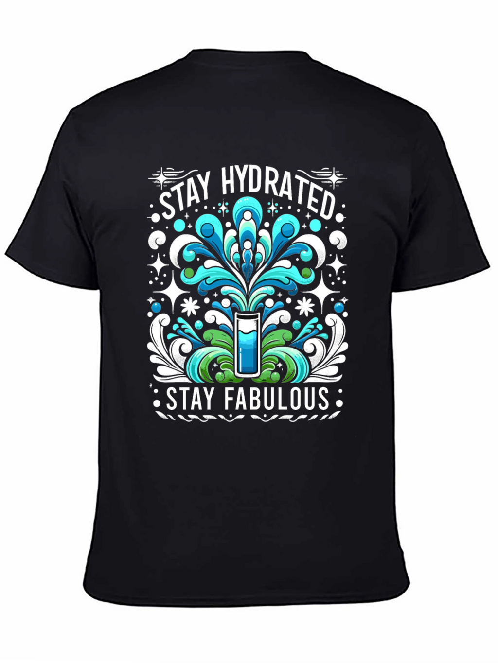Hydrated & Fabulous Graphic Tee