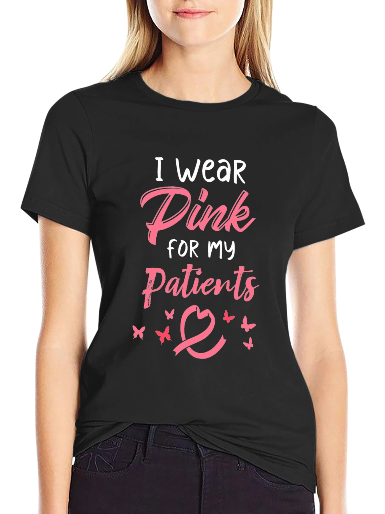 I Wear Pink For My Patients T-Shirt