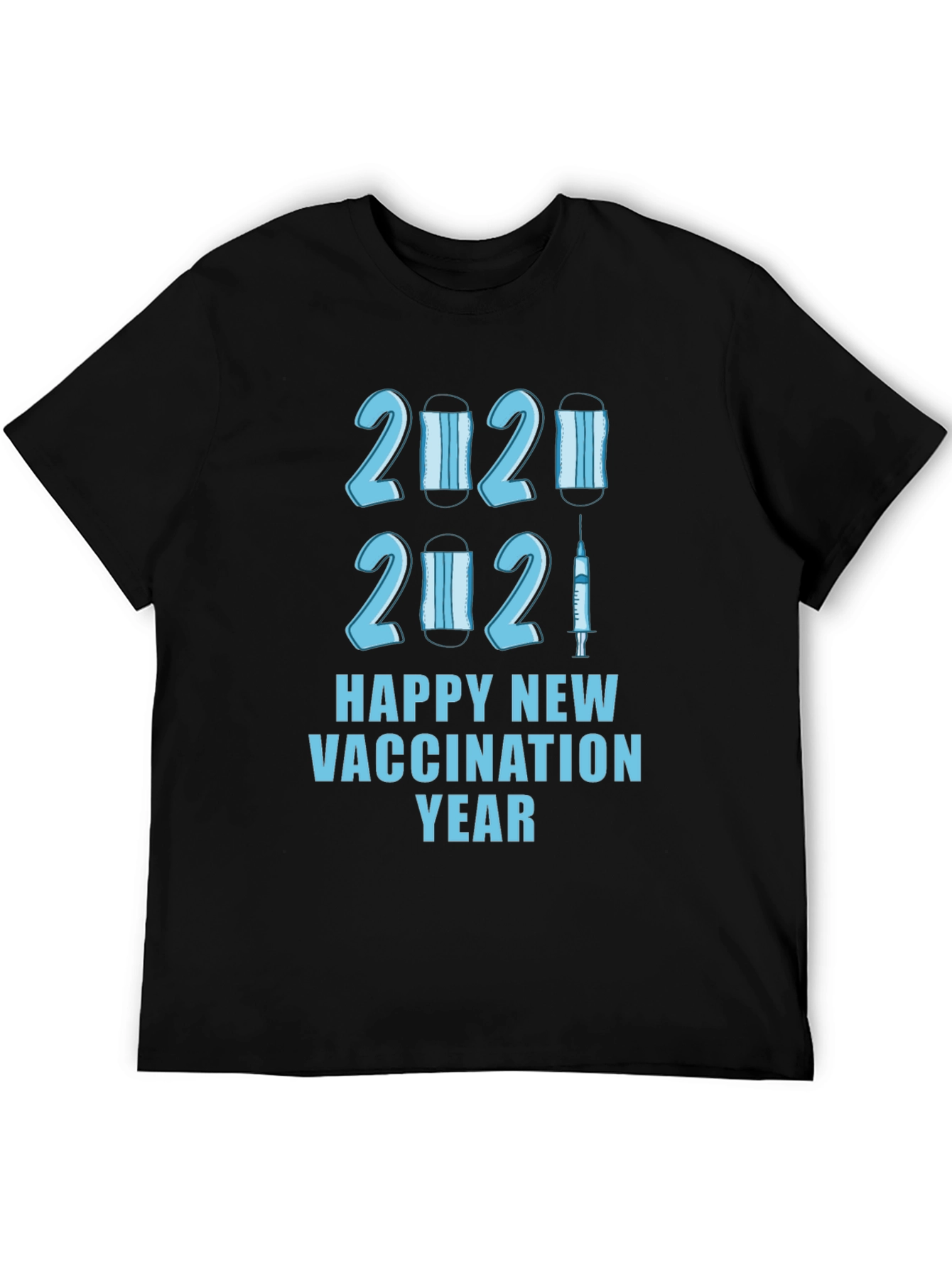 Happy Vaccination New Year T-Shirt