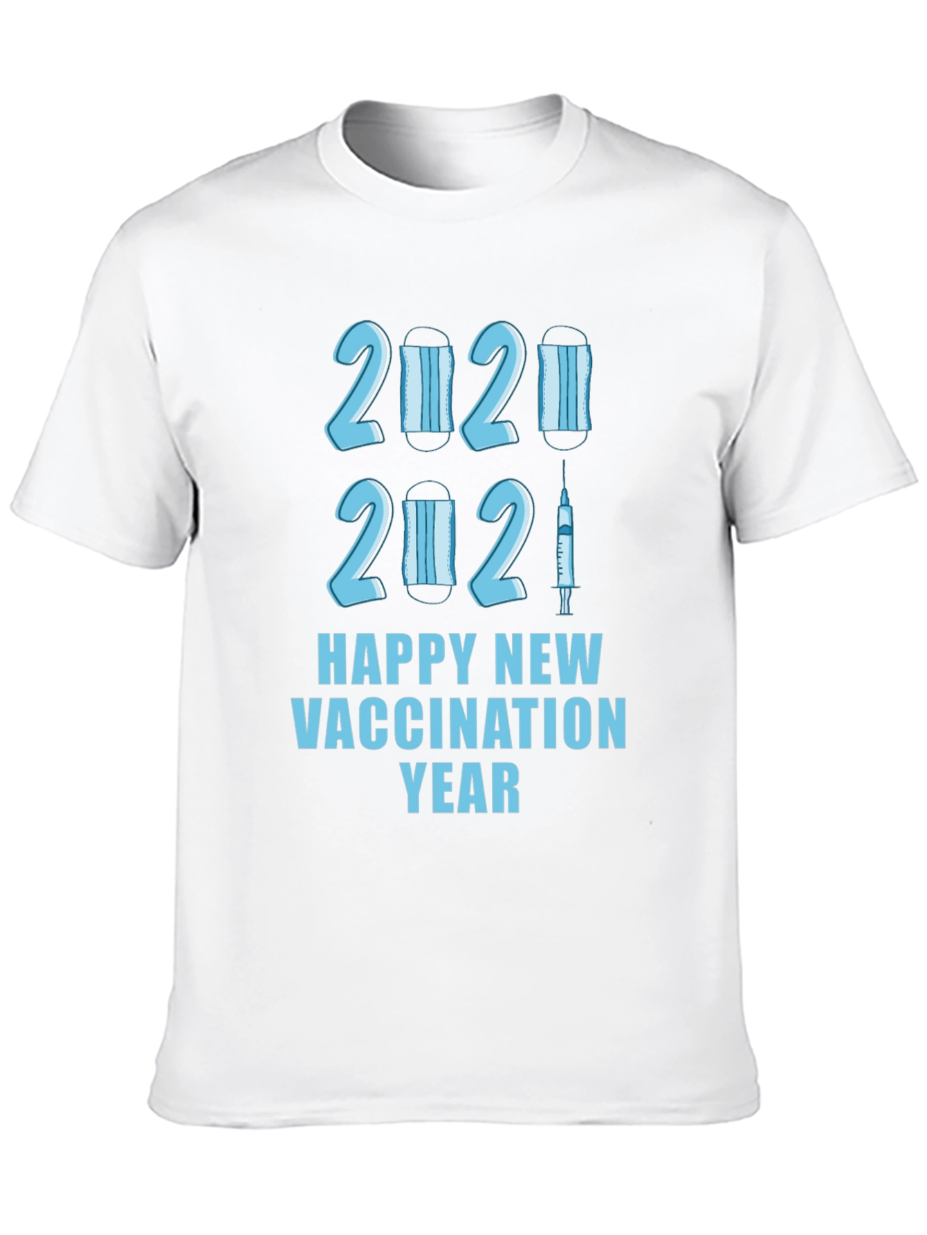 Happy Vaccination New Year T-Shirt