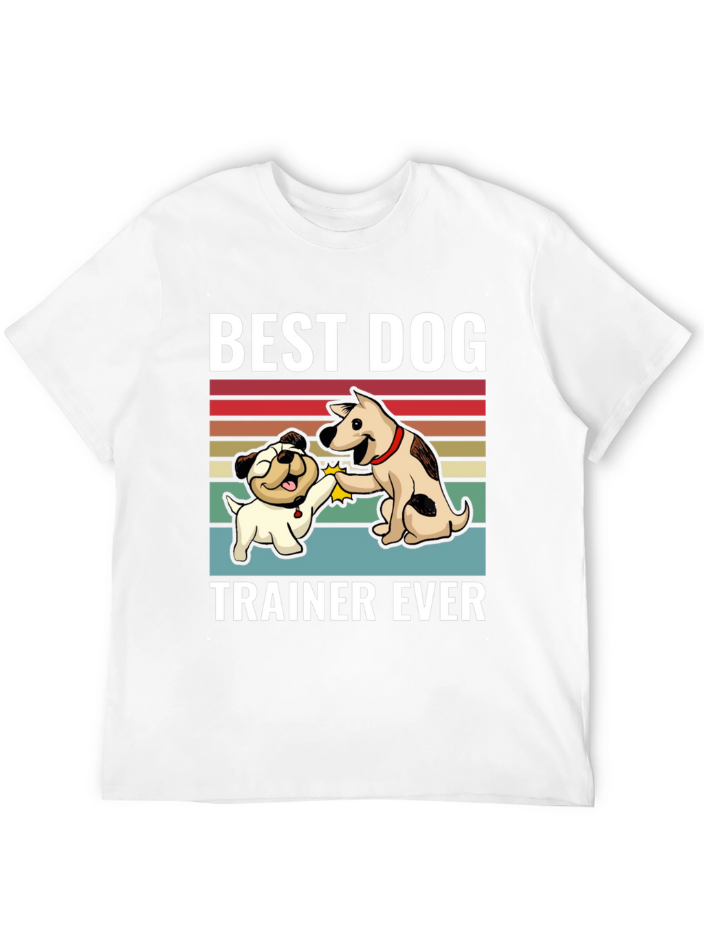 Best Dog Trainer Ever Graphic T-Shirt