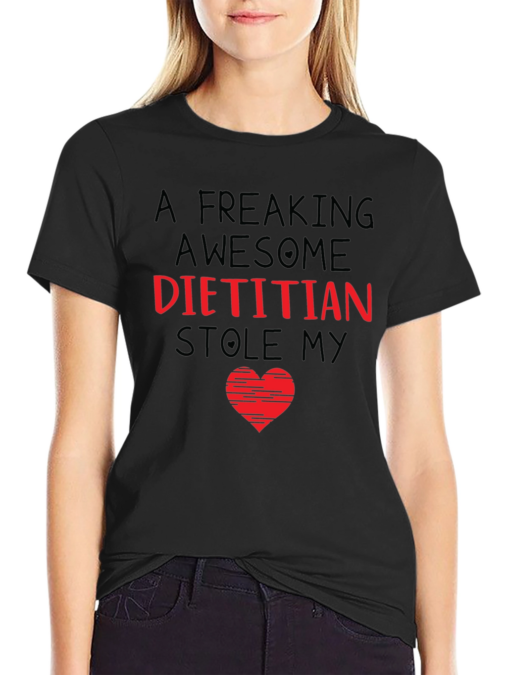 Funny Dietitian Stole My Heart T-Shirt