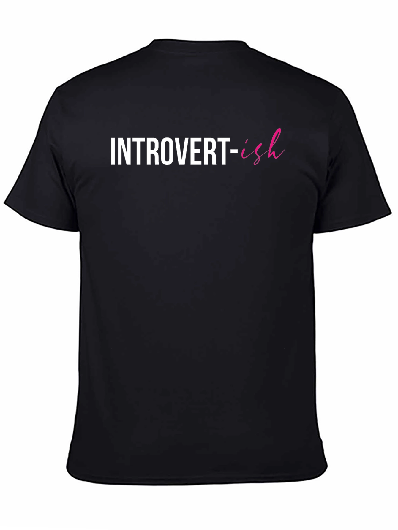 Introvert-ish Graphic Tee - Comfortable Everyday Wear