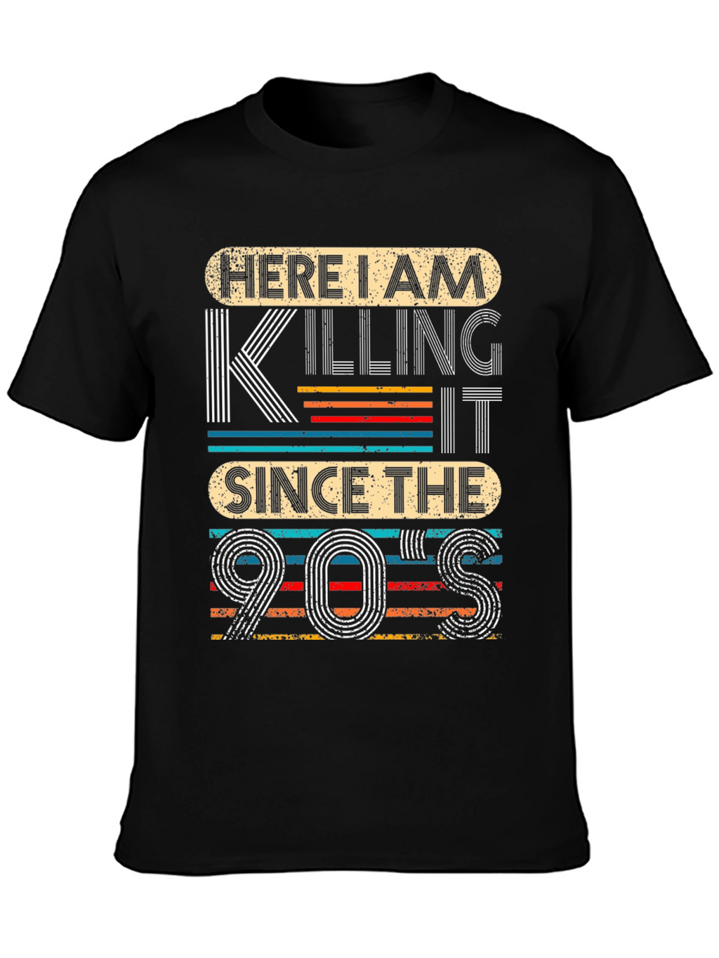 Killing It Since The 90s Graphic T-Shirt