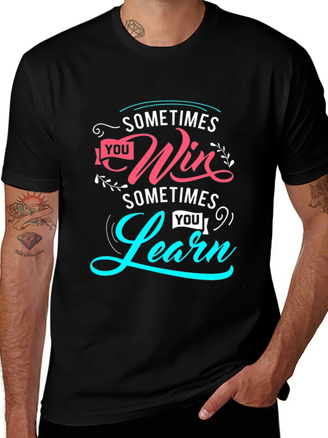 Inspirational Sometimes Win Sometimes Learn Graphic Tee