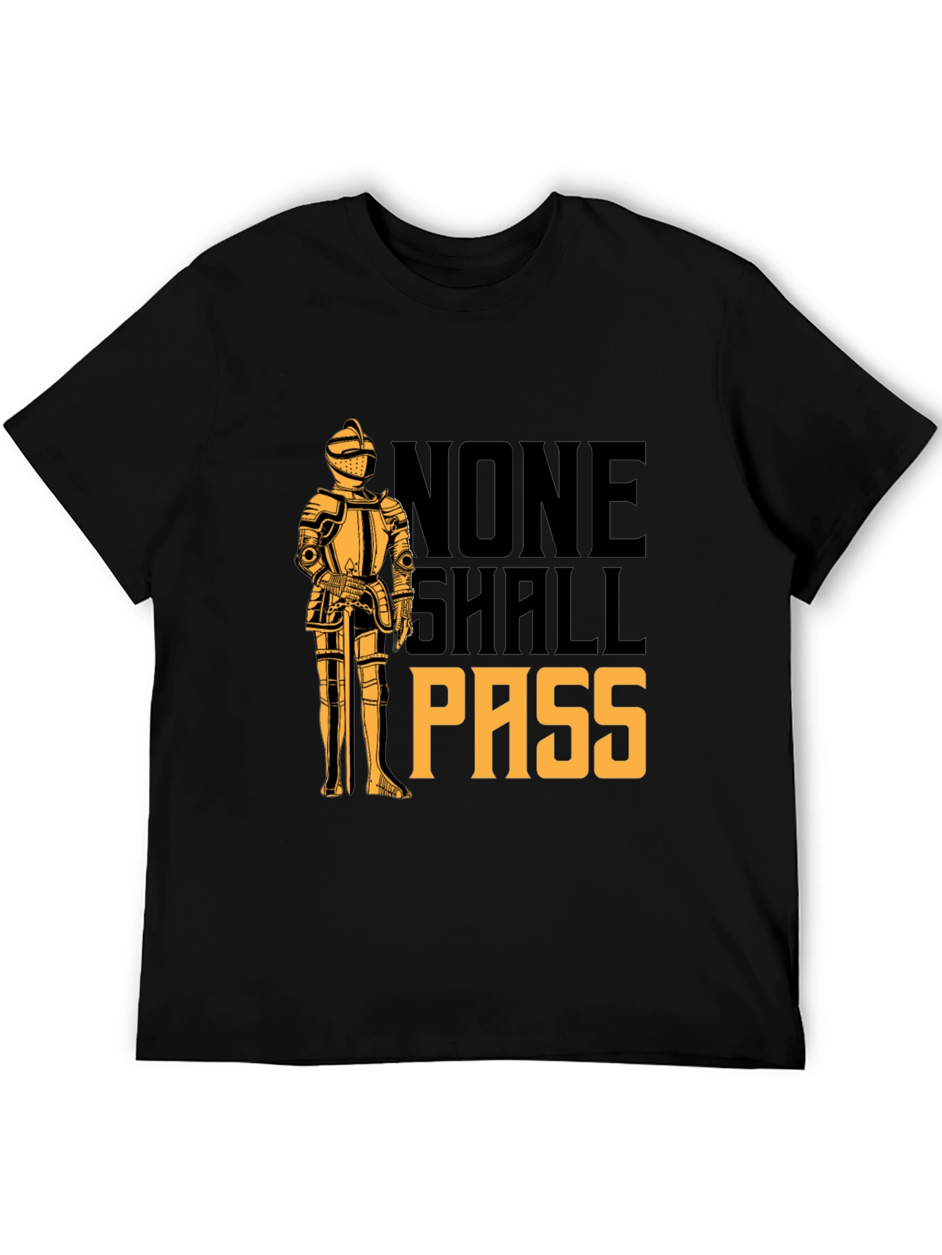 None Shall Pass Knight T-Shirt - Medieval Humor Tee