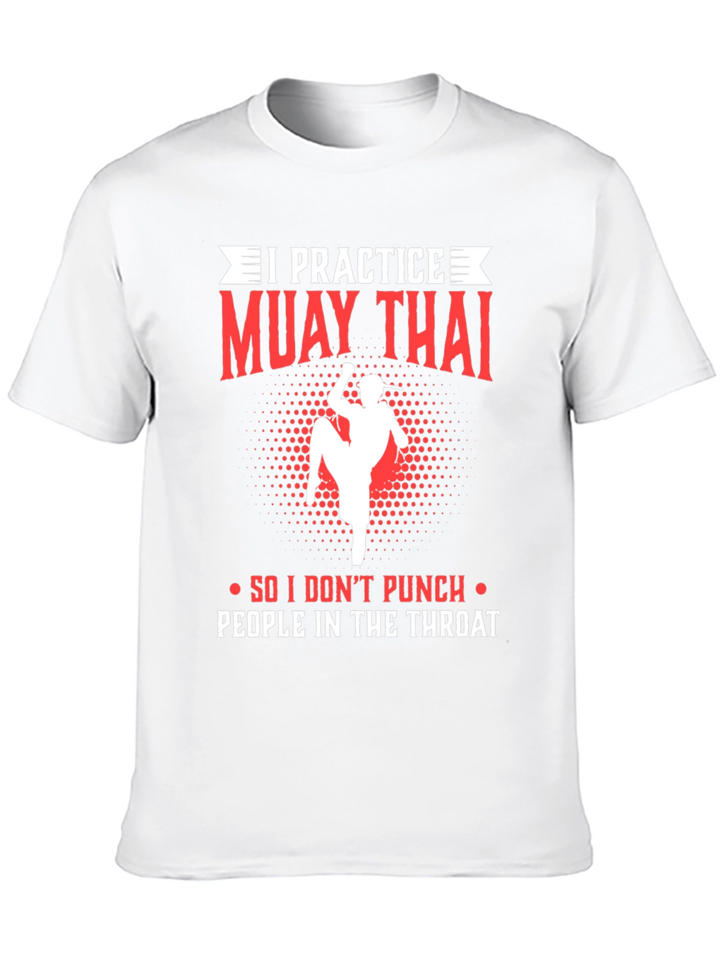 Muay Thai Practice T-Shirt
