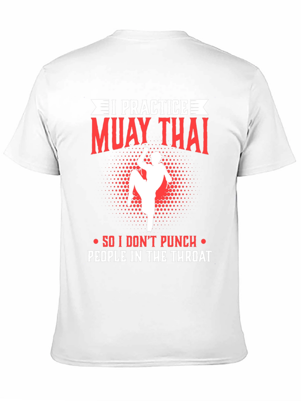 Muay Thai Practice T-Shirt