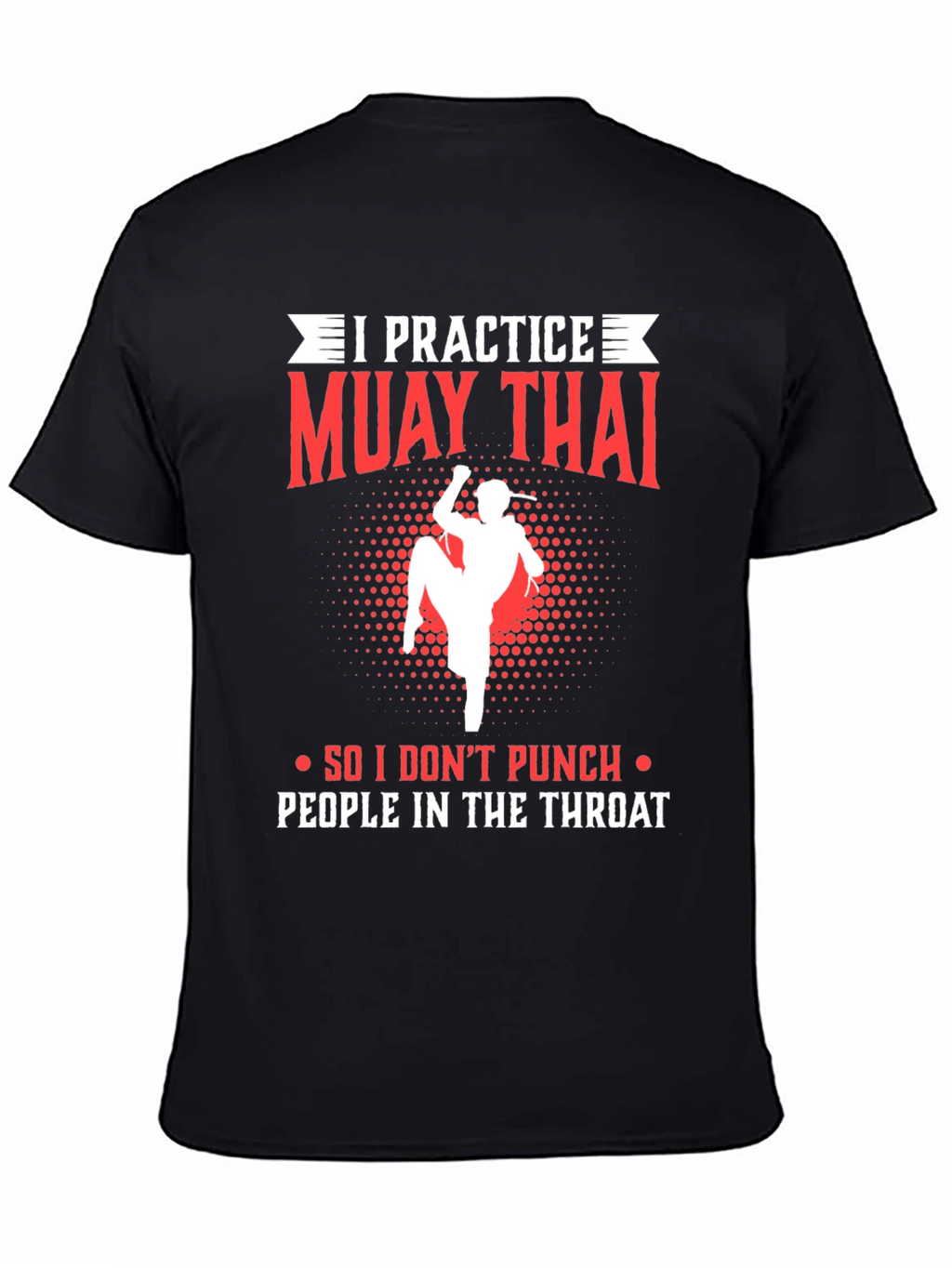 Muay Thai Practice T-Shirt