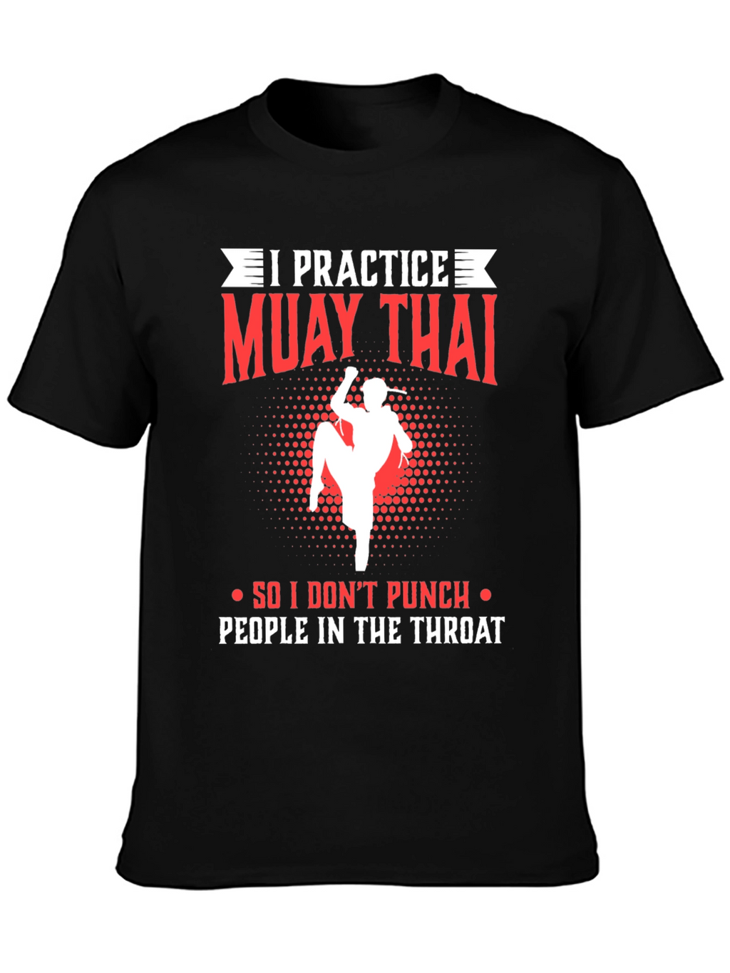 Muay Thai Practice T-Shirt