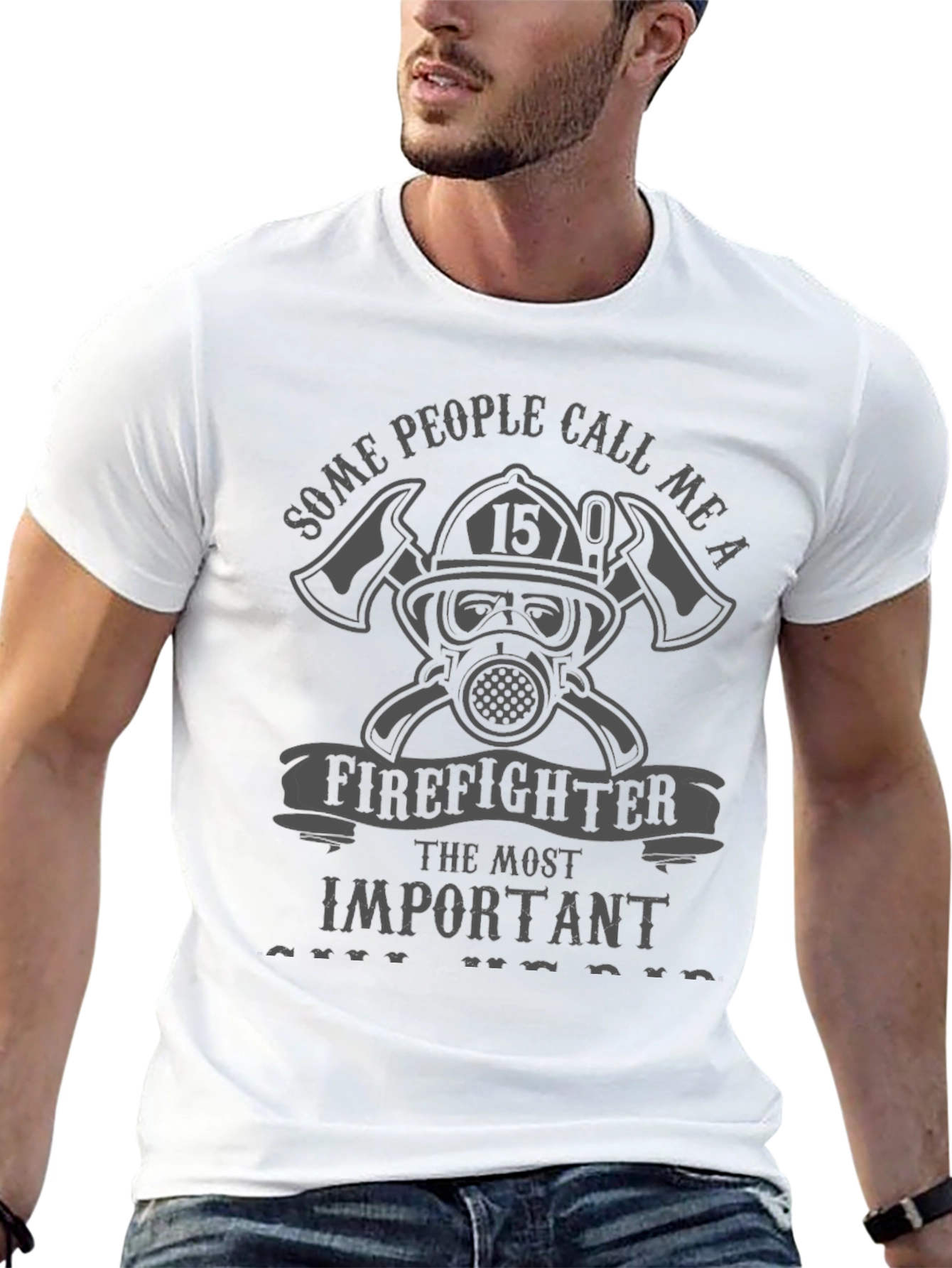 Firefighter Important T-Shirt