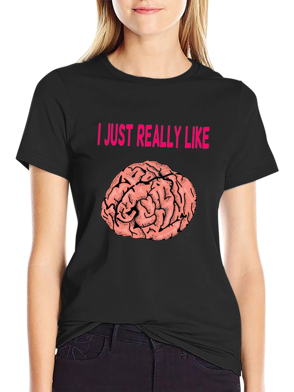 I Just Really Like Brains T-Shirt
