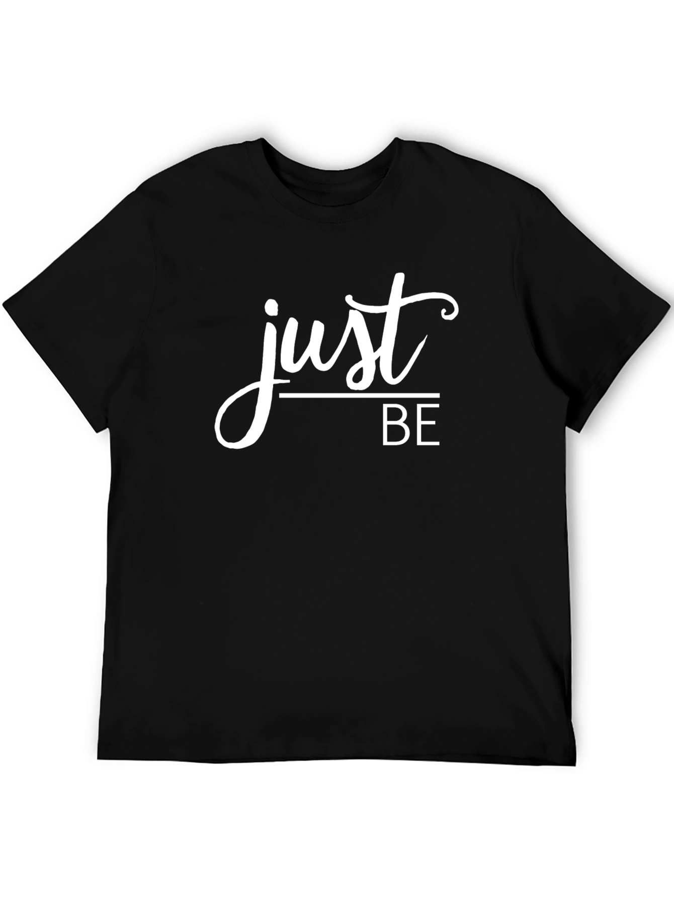 Just BE Graphic Tee - Comfort & Style