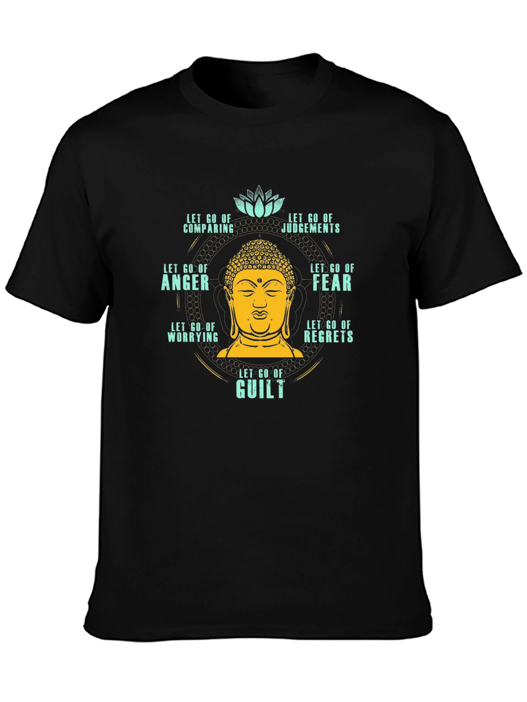 Let Go T-Shirt: Buddha Peace