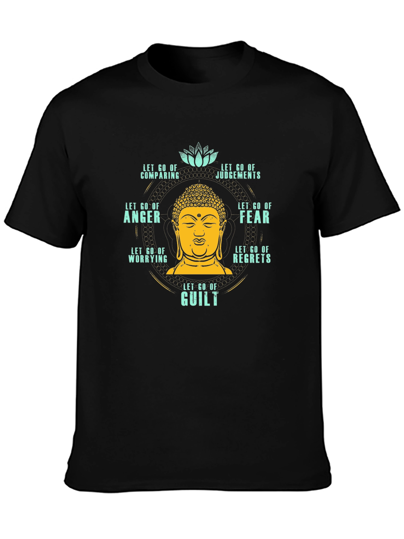 Let Go T-Shirt: Buddha Peace