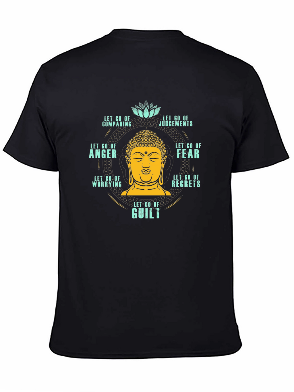 Let Go T-Shirt: Buddha Peace